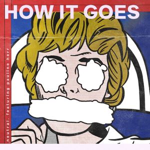 How It Goes (Single)