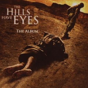 The Hills Have Eyes 2 - The Album