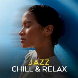 Jazz Chill & Relax