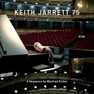 Keith Jarrett 75 - A Sequence by Manfred Eicher