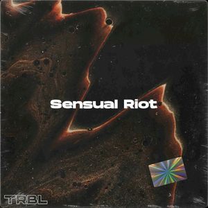 Sensual Riot (Single)