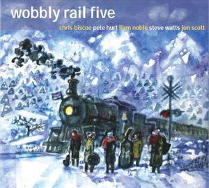 Wobbly Rail Five