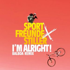 I’m Alright! (Balboa remix)