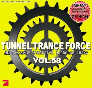 Tunnel Trance Force, Volume 58