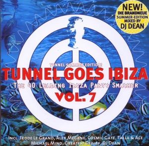 Tunnel Goes Ibiza Vol. 7