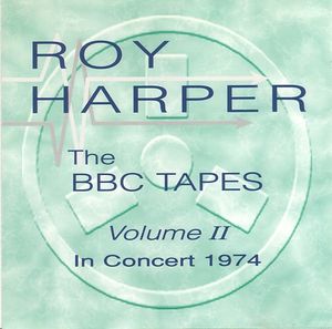 The BBC Tapes, Volume II: In Concert 1974 (Live)