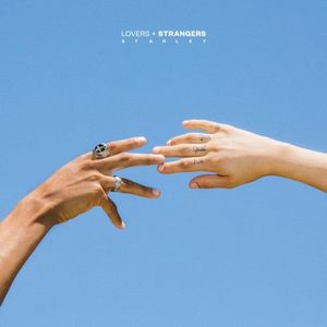 Lovers + Strangers (Single)