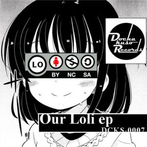 Our Loli ep