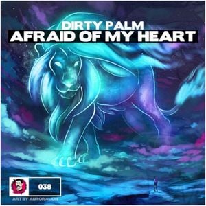 Afraid of My Heart (Single)