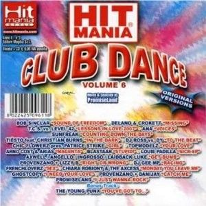 Hit Mania Club Dance, Volume 6