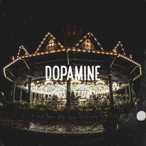 Dopamine (Single)