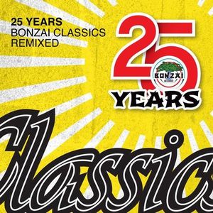 25 Years Bonzai Classics: Remixed