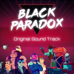 BLACK PARADOX (Original Video Game Soundtrack) (OST)