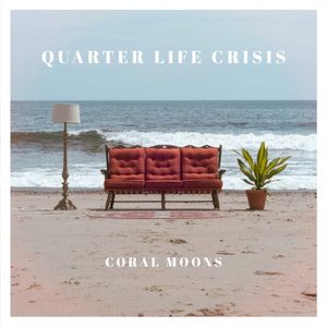 Quarter Life Crisis (EP)