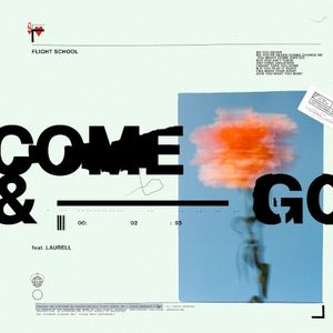 Come & Go (Single)