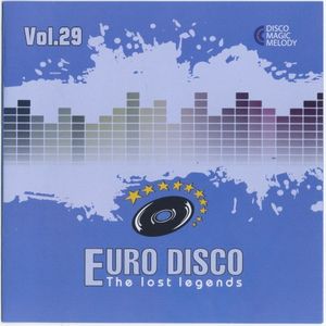 Euro Disco: The Lost Legends, Vol. 29
