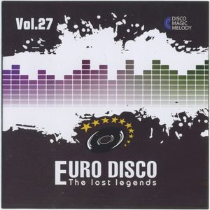 Euro Disco: The Lost Legends, Vol. 27