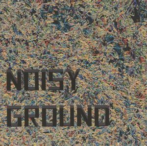 Noisy Ground