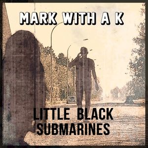 Little Black Submarines (Single)