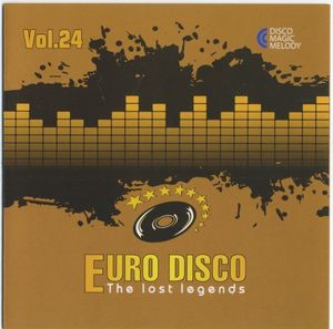 Euro Disco: The Lost Legends, Vol. 24