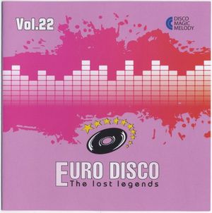 Euro Disco: The Lost Legends, Vol. 22