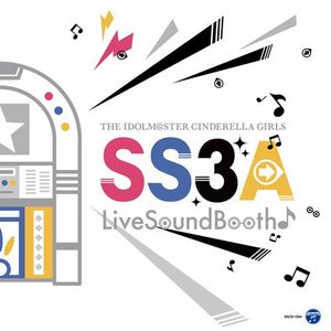 THE IDOLM@STER CINDERELLA GIRLS SS3A Live Sound Booth♪