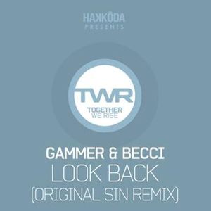 Look Back (Original Sin remix)