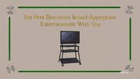 Joe Pera Discusses School-Appropriate Entertainment with You