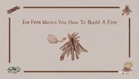 Joe Pera Shows You How to Build a Fire