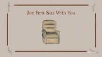 Joe Pera Sits with You