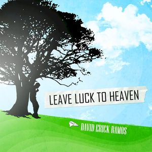 Leave Luck to Heaven (OST)