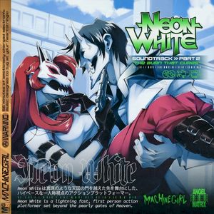 Neon White Soundtrack Part 2 “The Burn That Cures” (OST)
