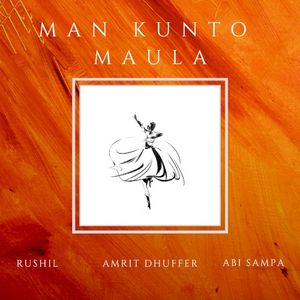 Man Kunto Maula