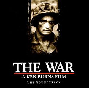 The War, A Ken Burns Film, The Soundtrack (OST)