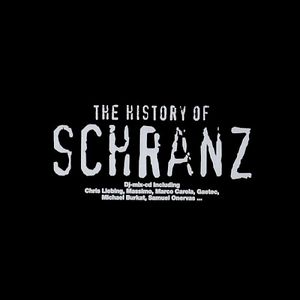 The History of Schranz