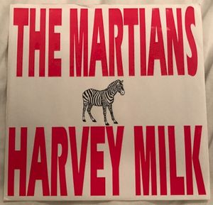 The Martians / Harvey Milk (EP)