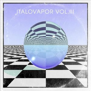 ItaloVapor Vol. 3