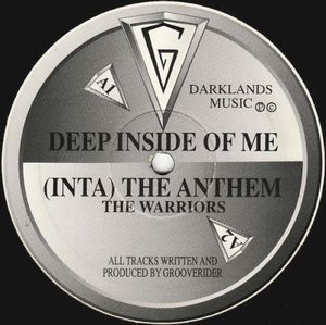 Deep Inside Of Me / (Inta) The Anthem - The Warriors (Single)