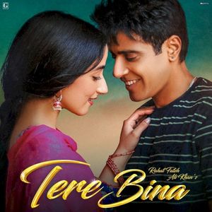 Tere Bina (From “Lover”) (OST)