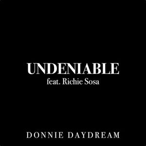 Undeniable (Single)