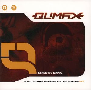 Qlimax - Time To Gain Access To The Future: Mixed by Lady Dana
