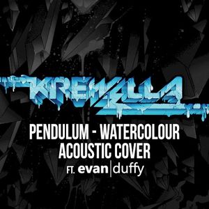 Watercolour (Krewella ft. Evan Duffy Acoustic Cover) (Single)