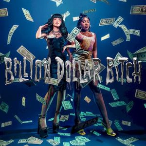 Billion Dollar Bitch (Single)