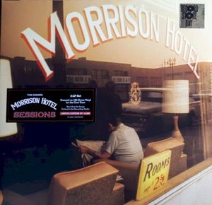 Morrison Hotel Sessions