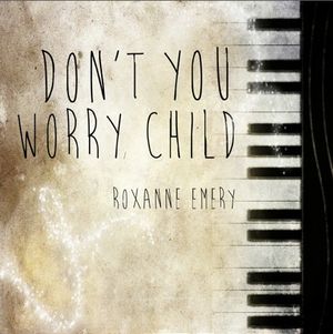 Don't You Worry Child (Single)