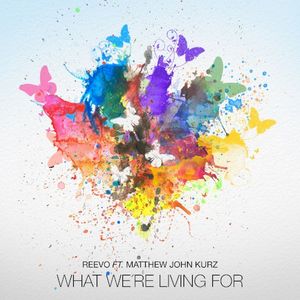 What We're Living For (Single)