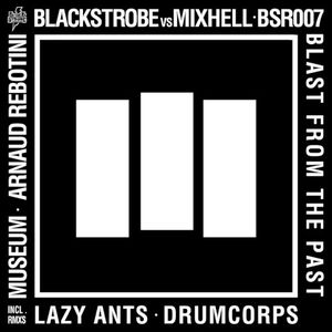 Blast from the Past (Lazy Ants Remix)