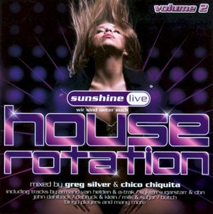 Sunshine Live House Rotation, Volume 2
