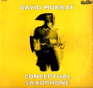 Conceptual Saxophone (Live)