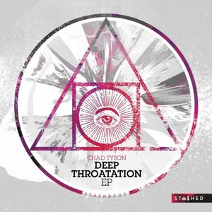 Deep Throatation EP (EP)